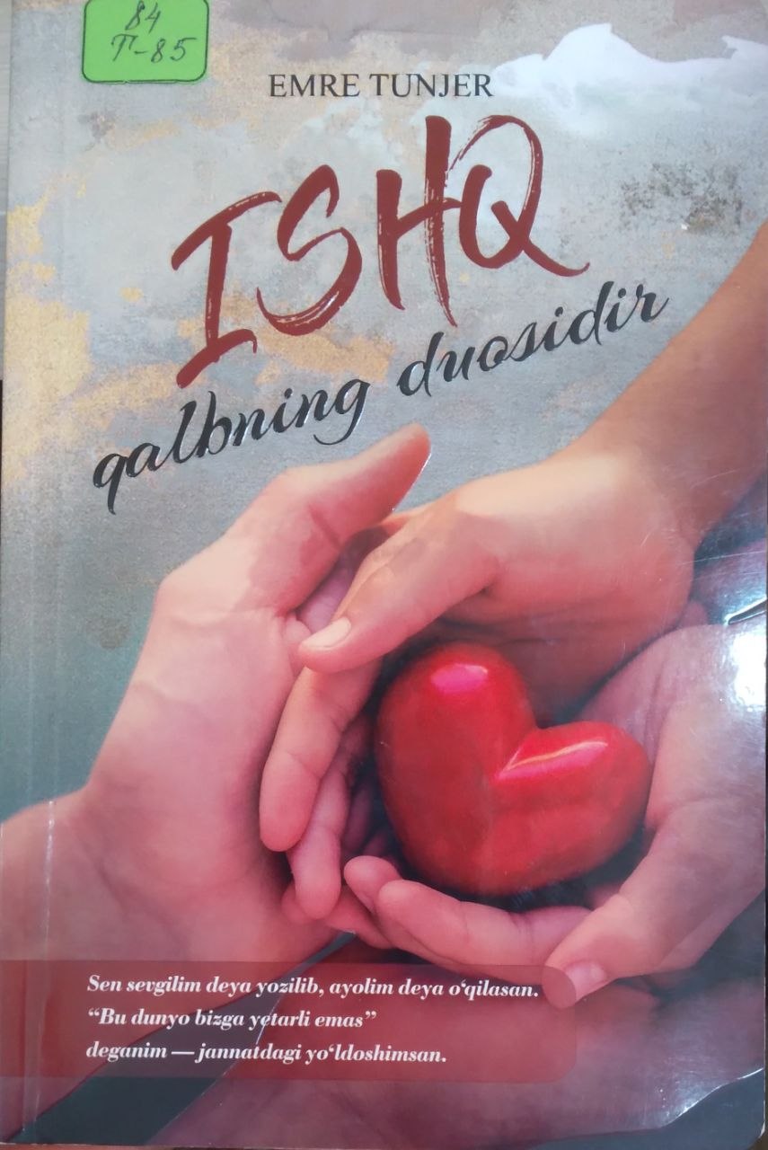 Ishq qalbning duosidir