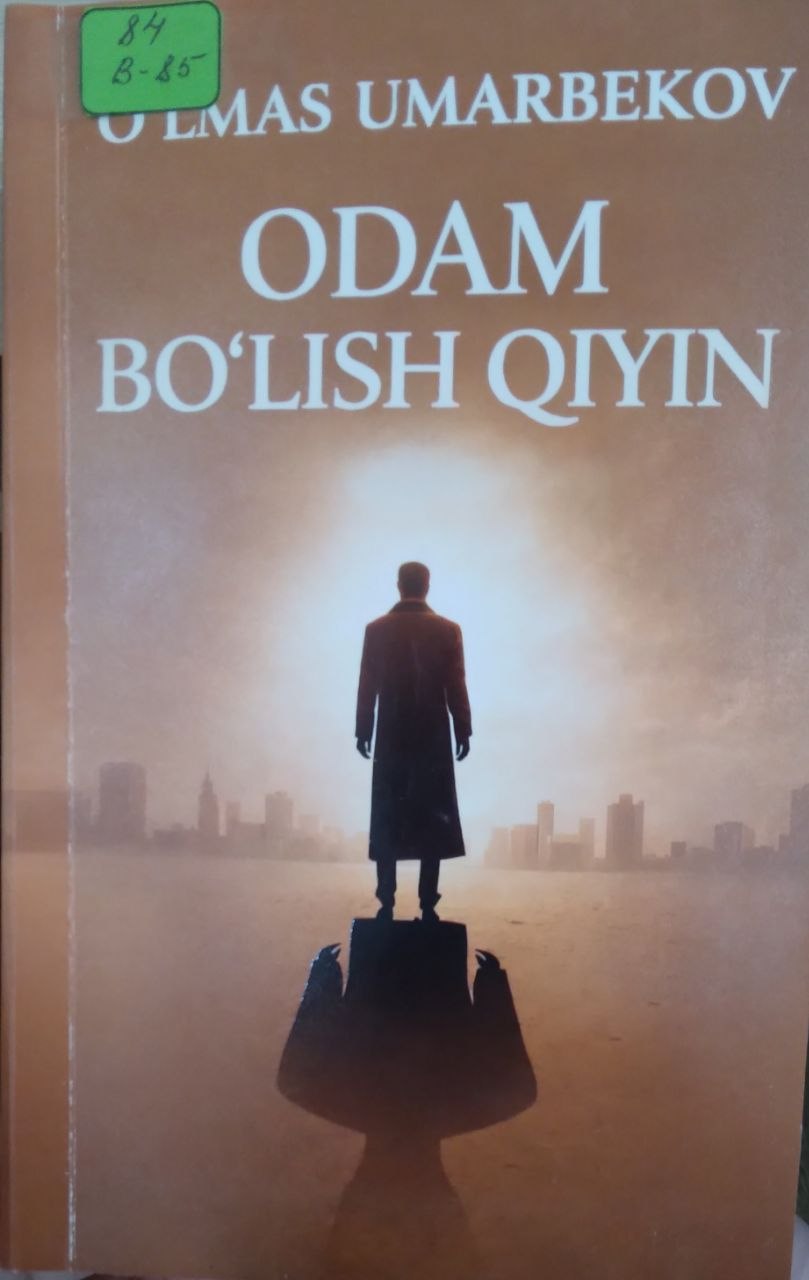 Odam bo'lish qiyin