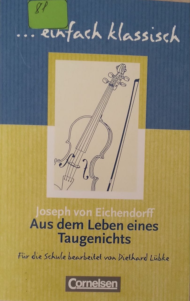 Aust dem Leben eines Taugenichts