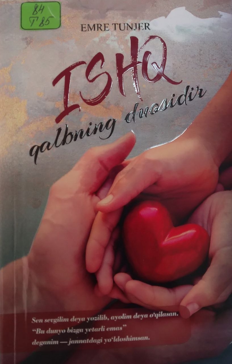 Ishq qalbning duosidir