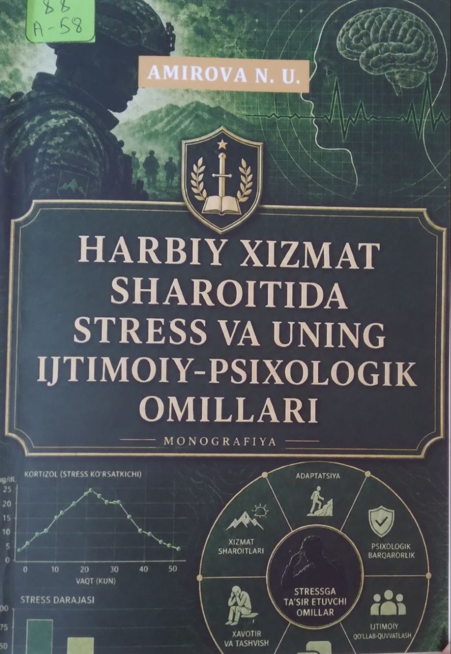 Harbiy hizmat sharoitida stress va uning ijtimoiy-psixologik omillari.