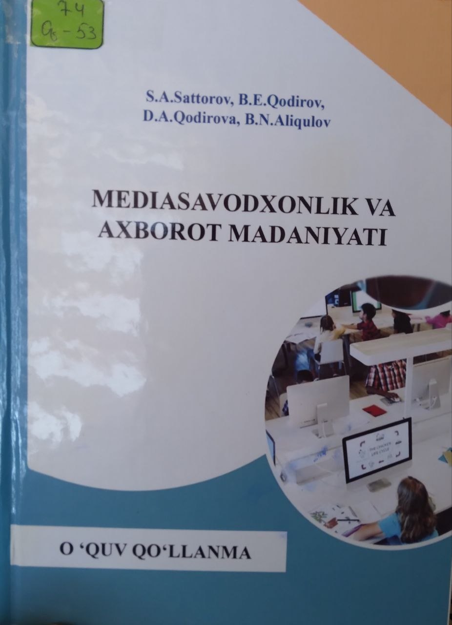 Mediasavodxonlik va axborot madaniyati