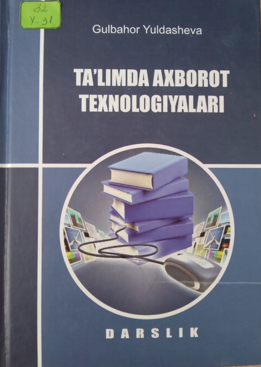Ta'limda axborot texnalogiyalari