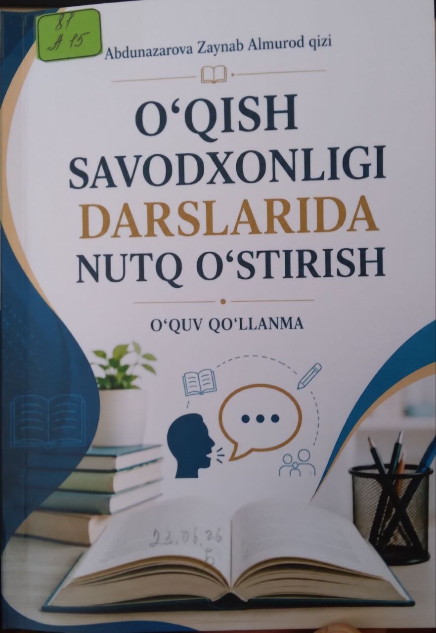 O'qish savodxonligi darslarida nutq o'stirish