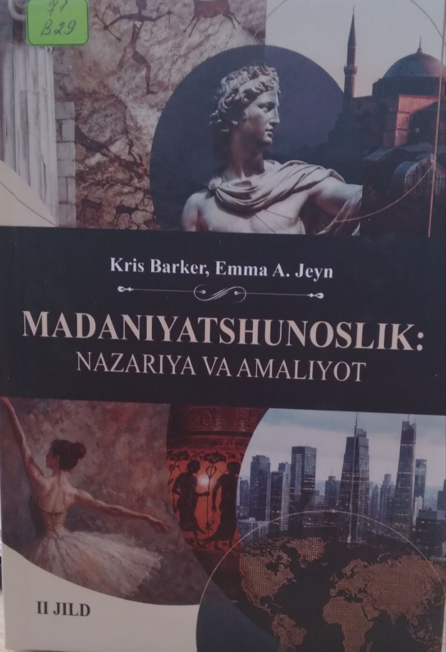Madaniyatshunoslik ; nazariya va amaliyot. II - jild.