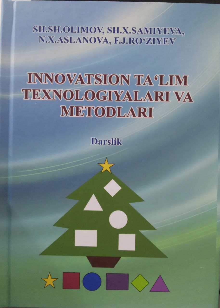 Innavatsion ta'lim texnalogiyalar va metodlari