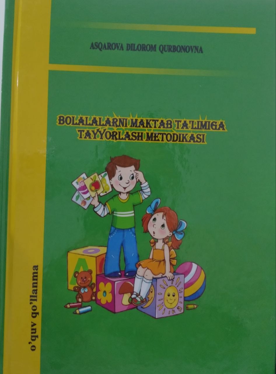 Bolalarni maktab ta'limiga tayyorlash metodikasi