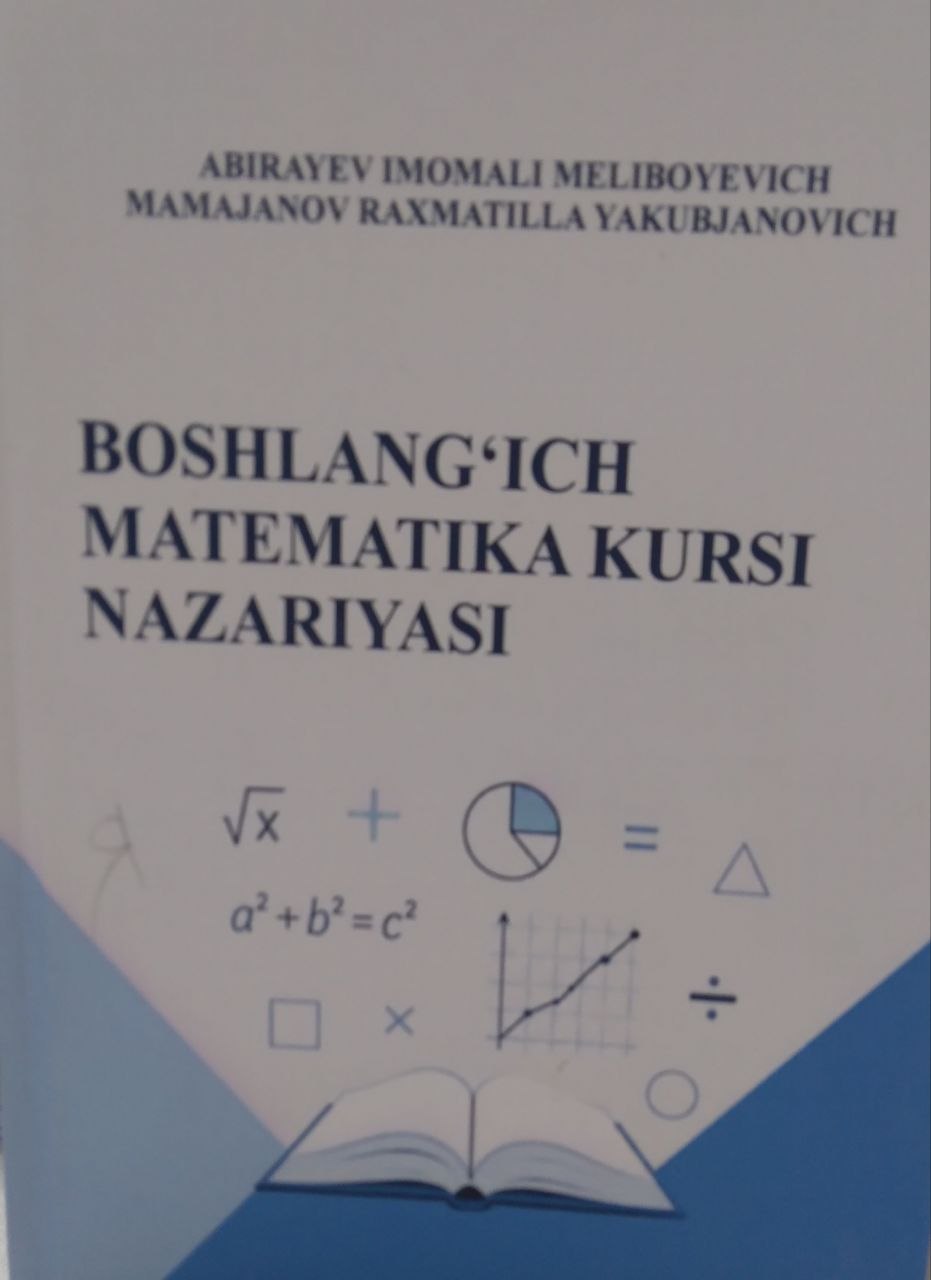 Boshlang'ich matematika kursi nazariyasi