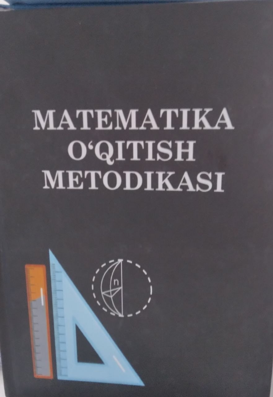 Matematika o'qitish metodikasi