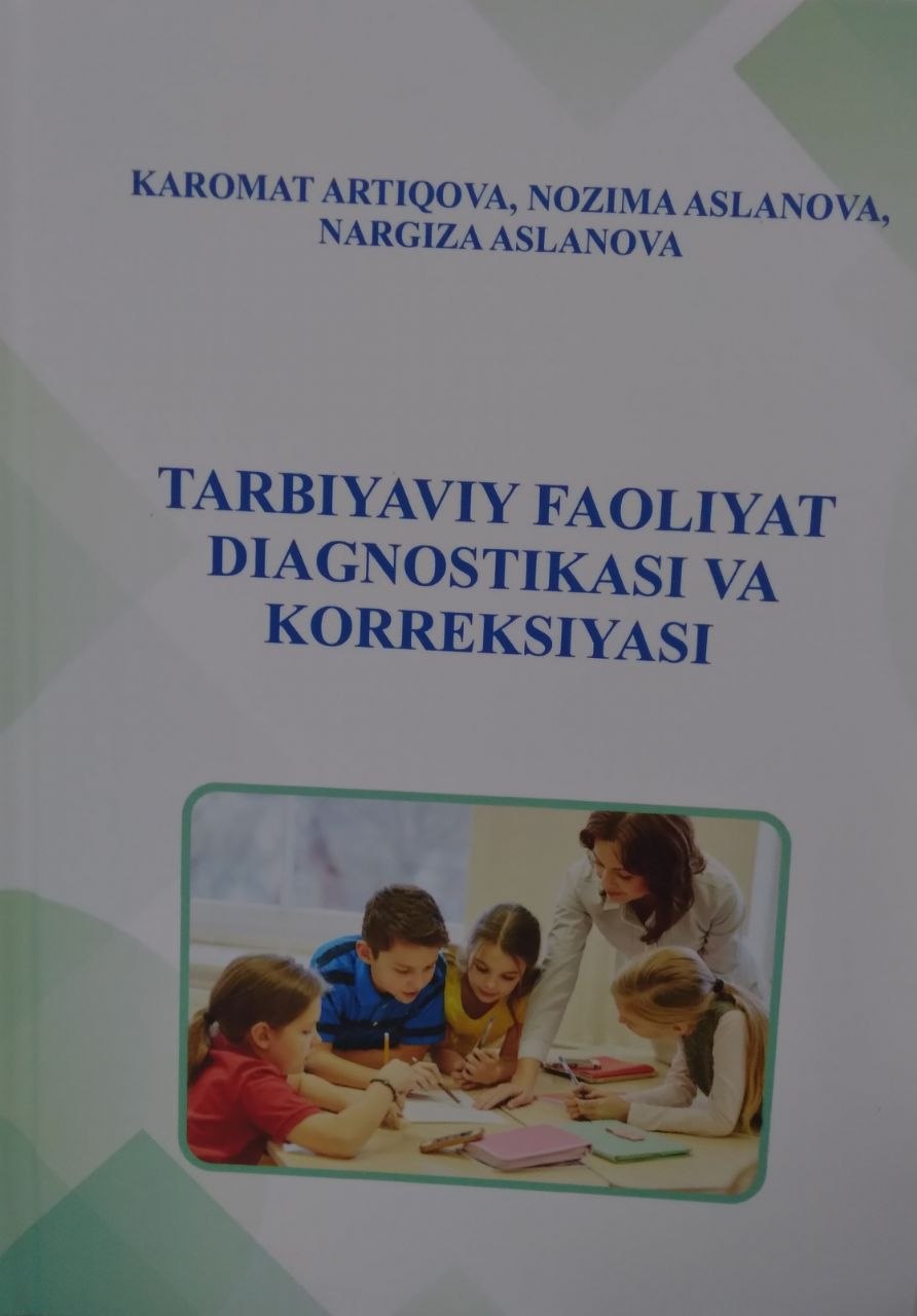 Tarbiyaviy faoliyat diagnostikasi va korreksiyasi
