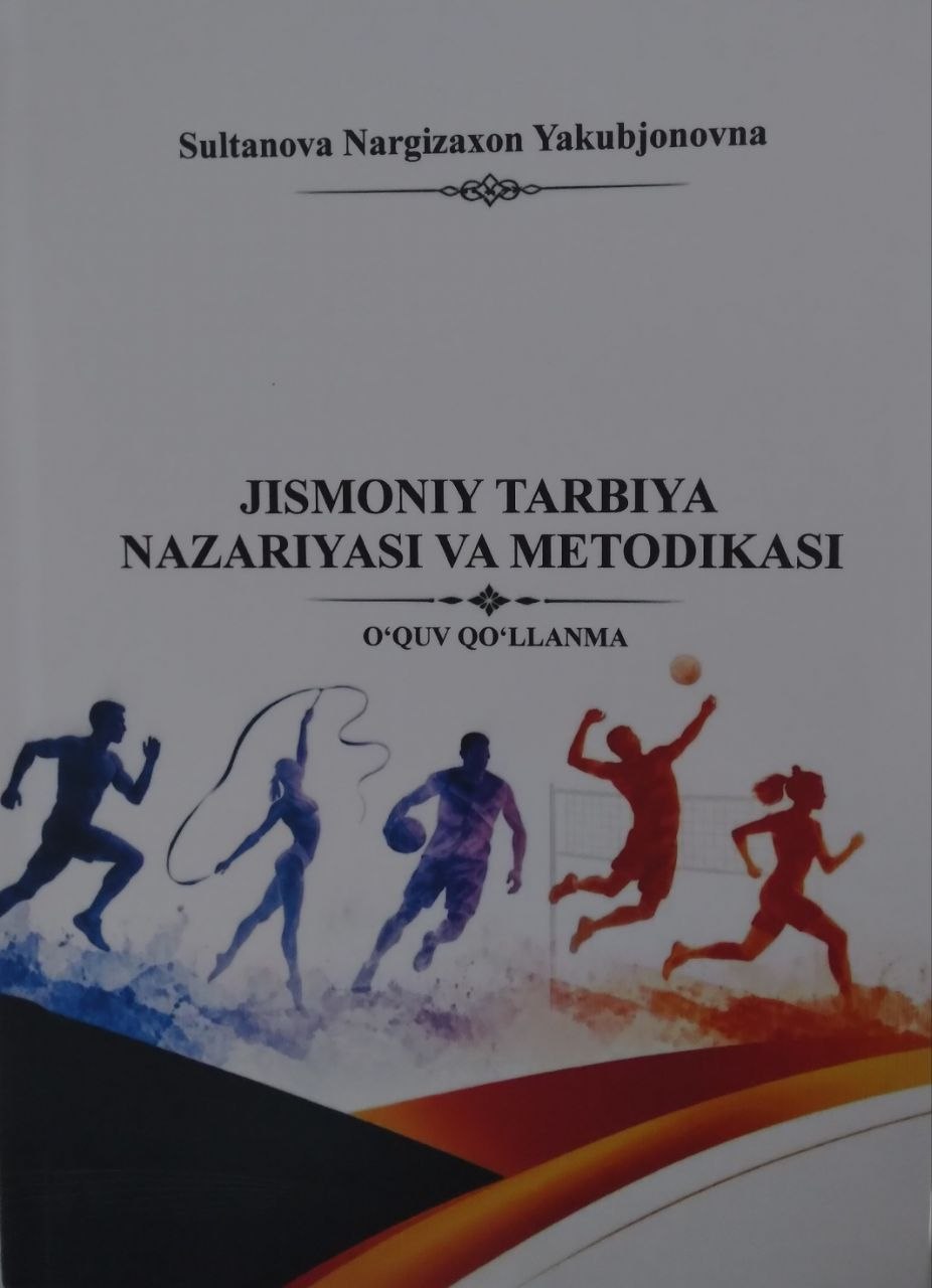 Jismoniy tarbiya nazariyasi va metodikasi