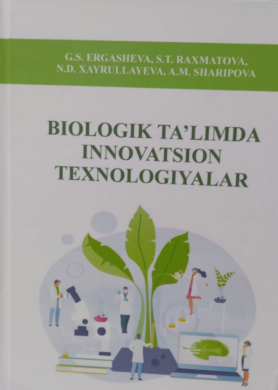 Bilologik ta'limda innovatsion texnalogiyalar
