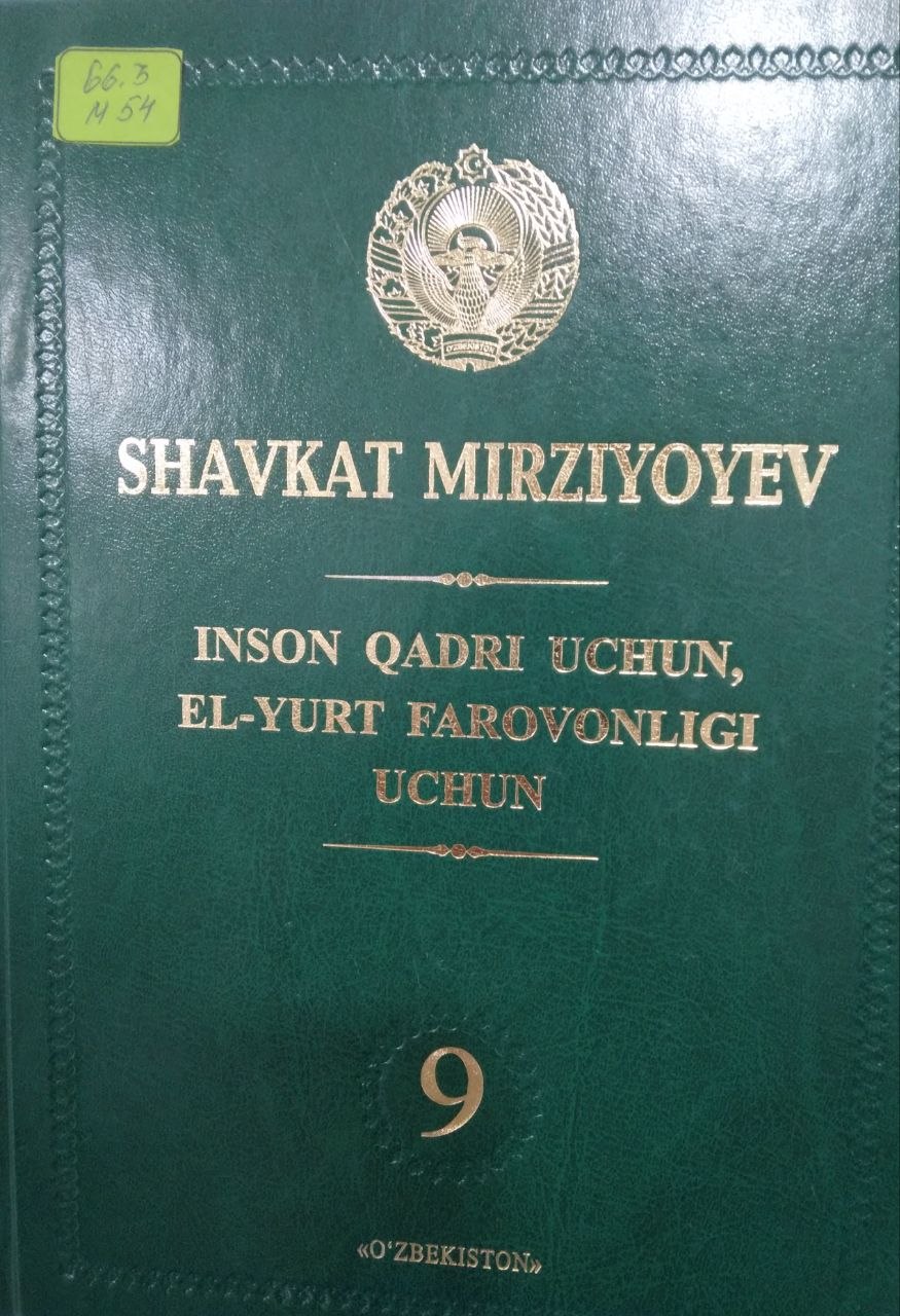 Inson qadri uchun, el - yurt faravonligi uchun  9 - jild