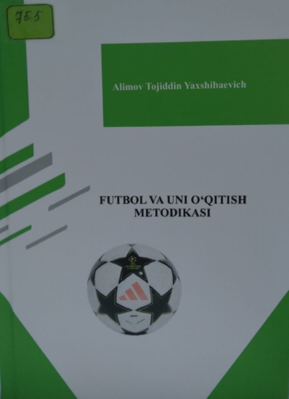 Fudbol va uni o'qitish metodikasi