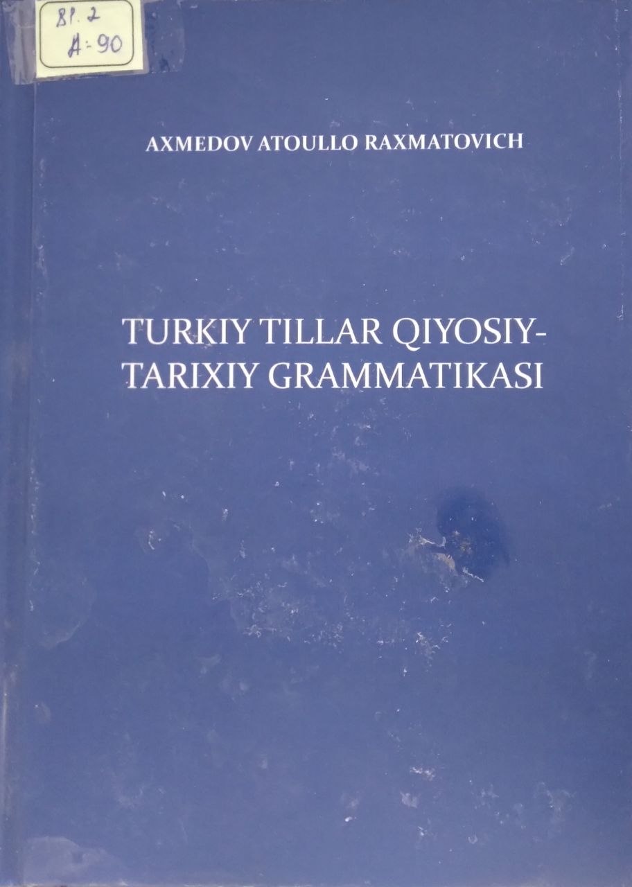 Turkiy tillar qiyosiy tarixiy grammatikasi