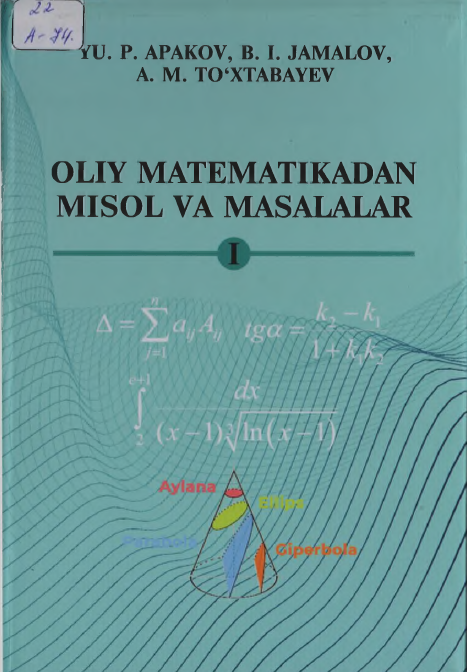 Oliy matematikadan misol va masalalar 1