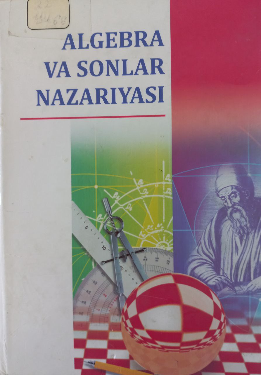 Algebra va sonlar nazariyasi