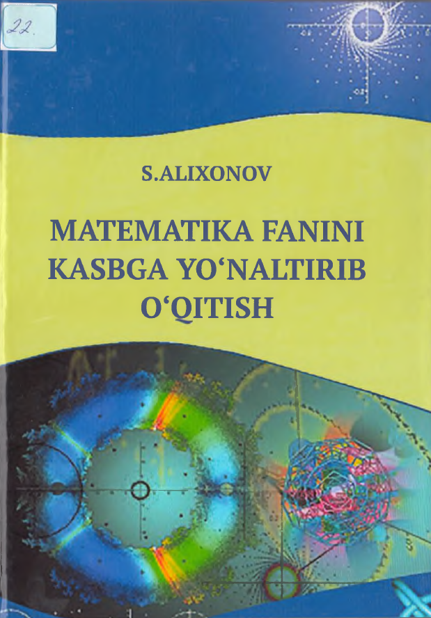 Matematika fanini kasbga yo'naltirib o'qitish