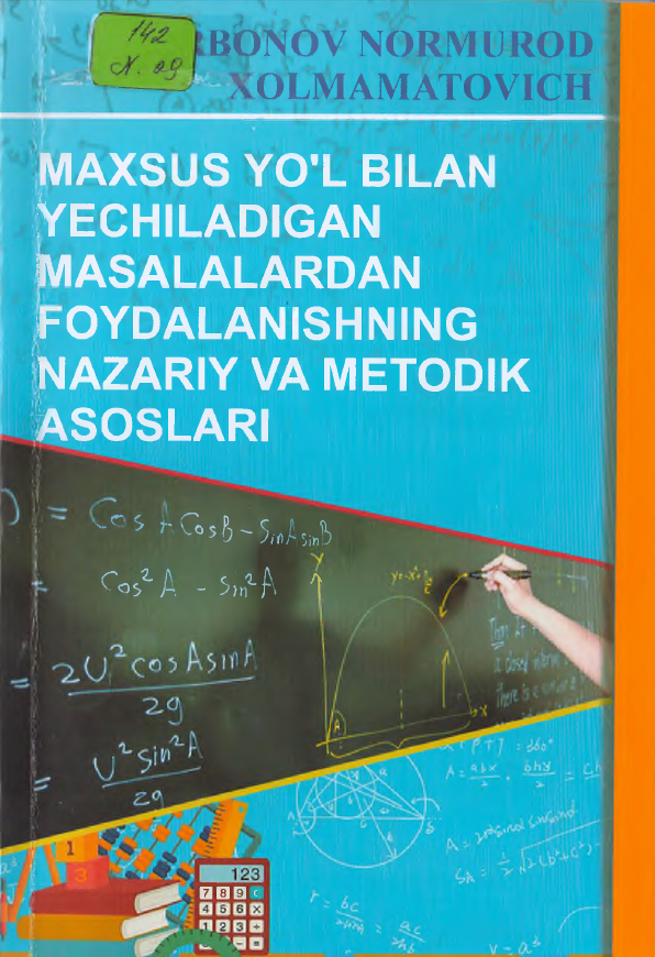 Maxsus yo'l bilan yechiladigan masalalardan foydalanishning nazariy va metodik asoslari