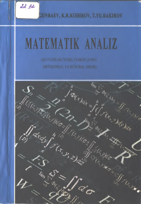 Matematik analiz ko'p o'zgaruvchili funksiyaning differensial va integral hisobi