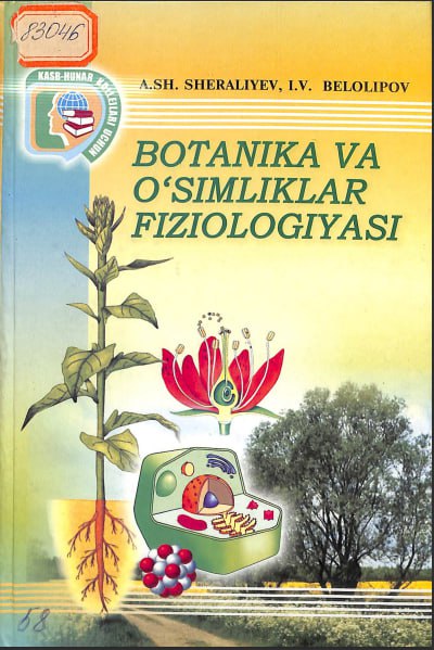 Botanika va o'simliklar fiziologiyasi