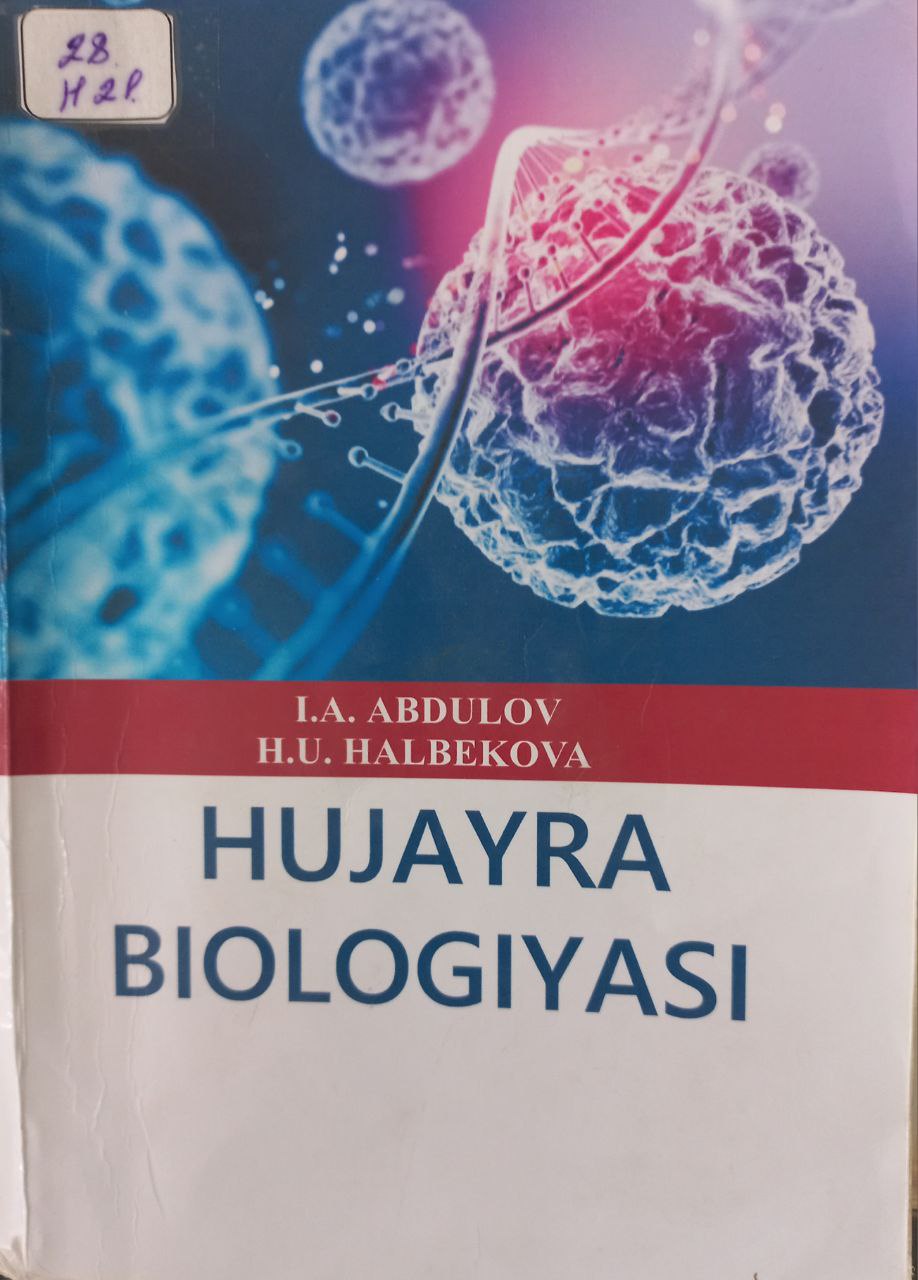 Hujayra biologiyasi