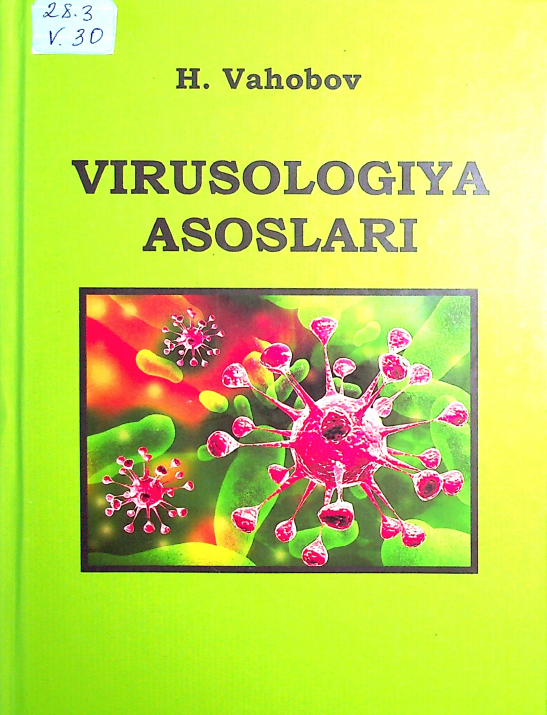 VIRUSOLOGIYA ASOSLARI