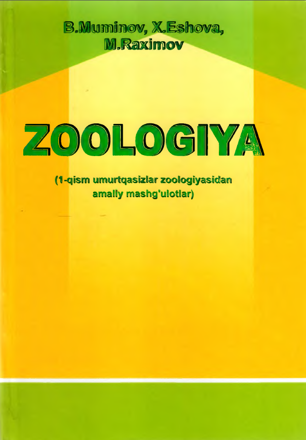 Zoologiya ( 1-qism umurtqasizlar zoologiyasidan amaliy mashg'ulotlar)
