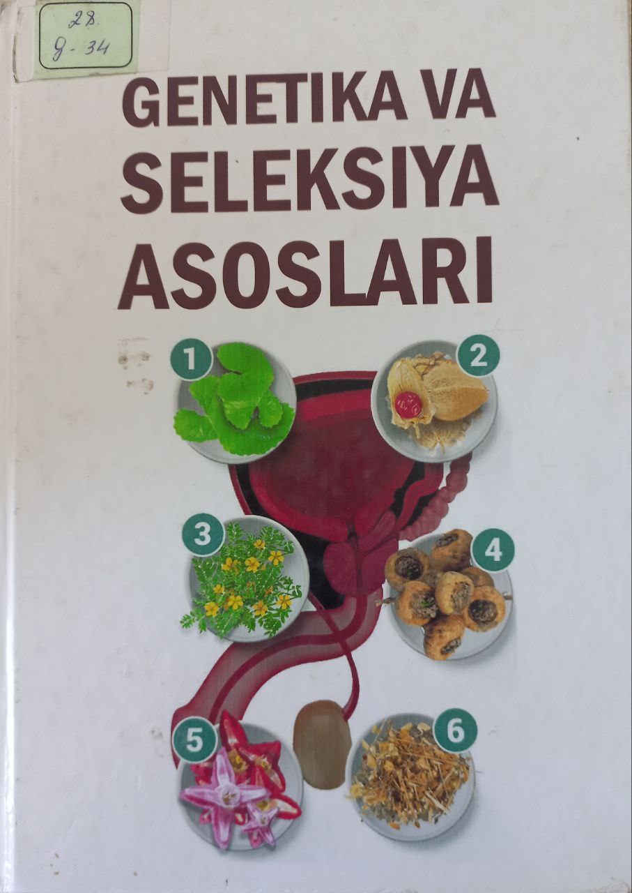 Genetika va seleksiya asoslari