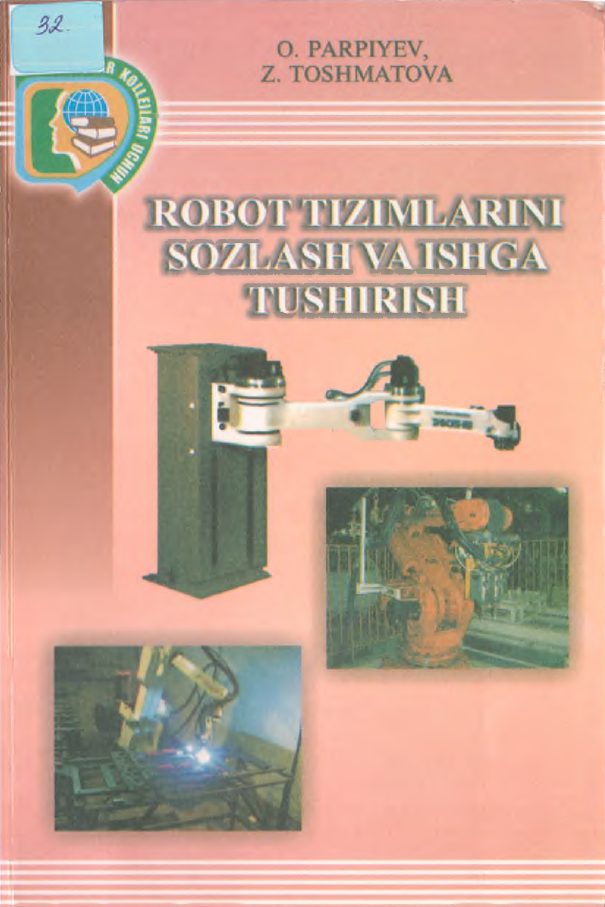 Robot tizimlarini sozlash va ishga tushirish