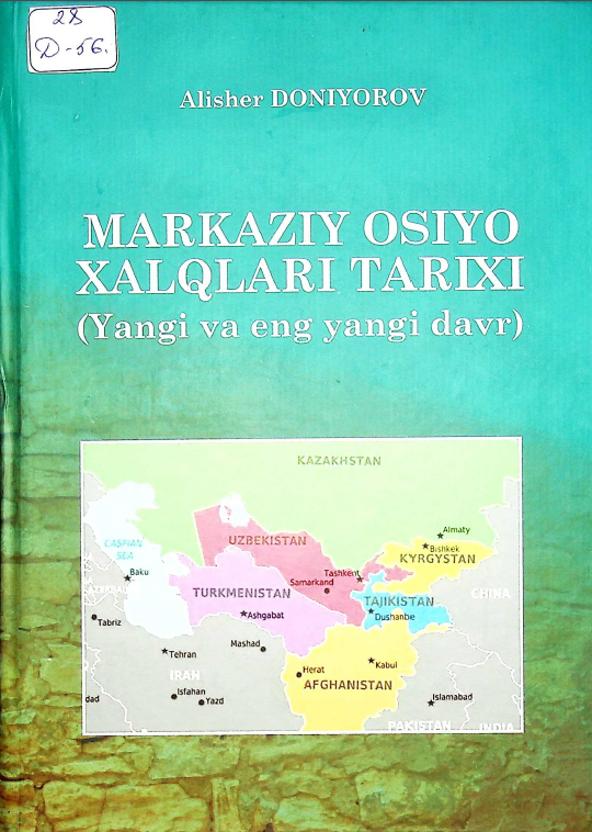 MARKAZIY OSIYO XALQLARI TARIXI (Yangi va eng yangi davr)