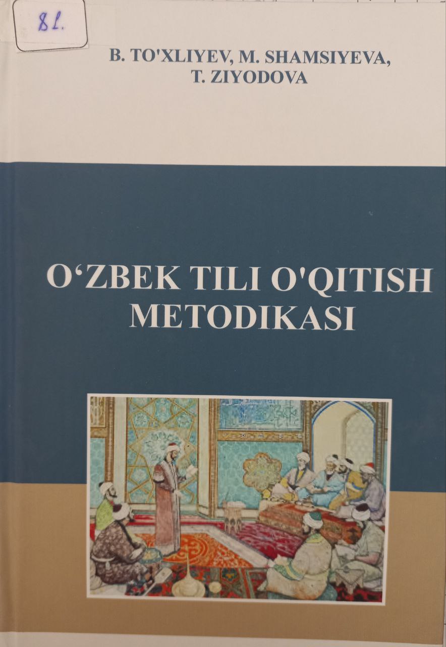 O'zbek tili o'qitish metodikasi