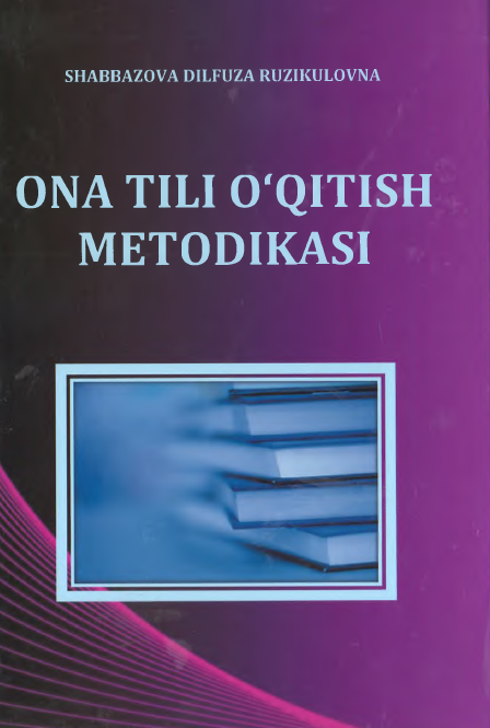 Ona tili o'qitish metodikasi