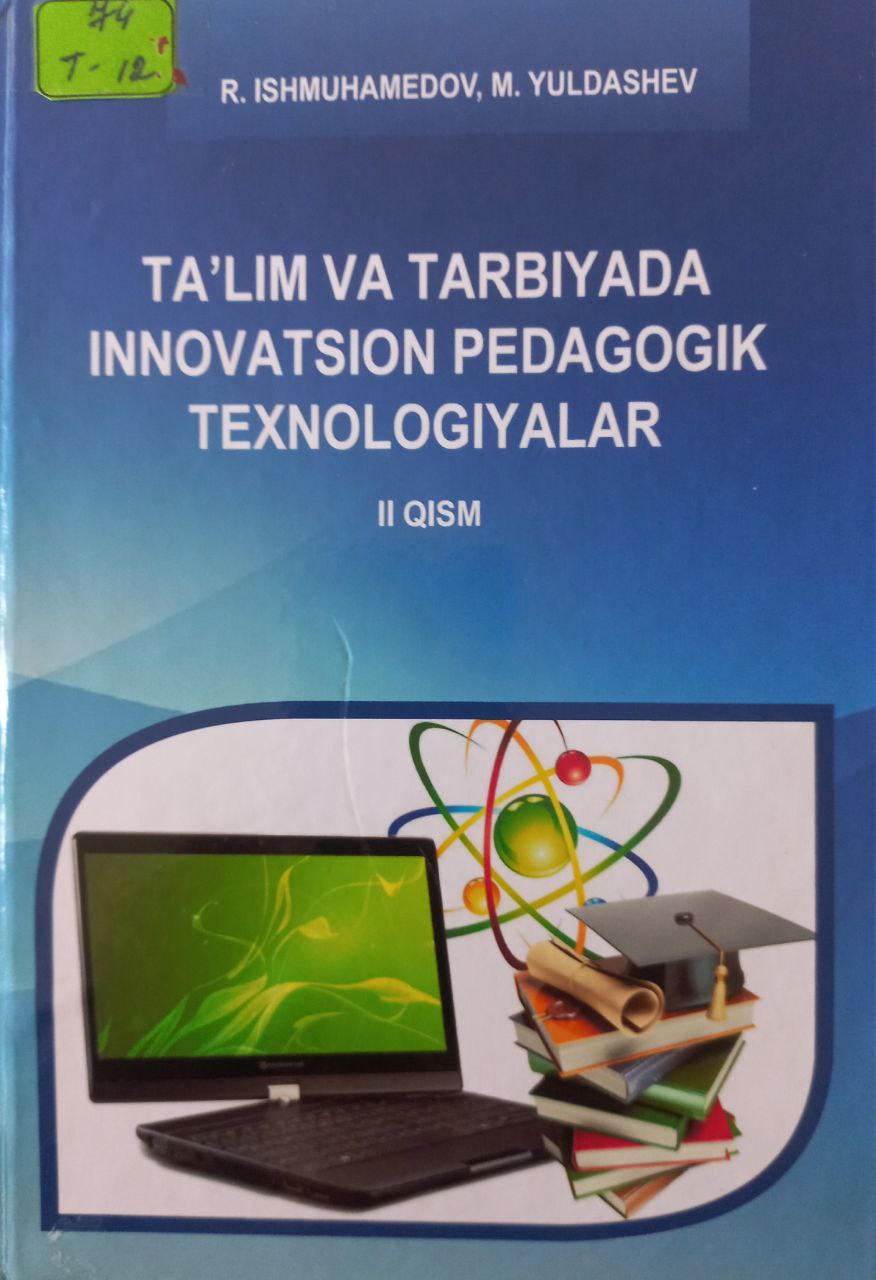 Ta'lim va tarbiyada inovatsion pedagogik texnologiyalar 2