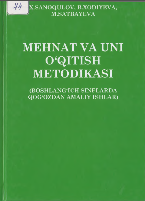 Mehnat va uni o'qitish metodikasi