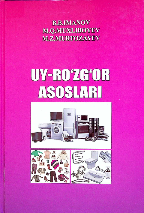 Uy-ro'zg'or asoslari