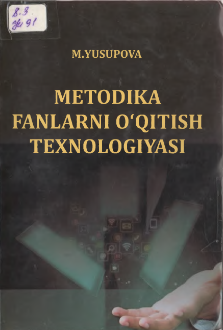 Metodika fanlarni o'qitish texnologiyasi