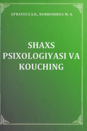 Shaxs psixologiyasi va kouching