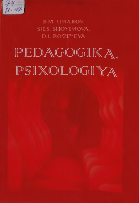PEDAGOGIKA. PSIXOLOGIYA