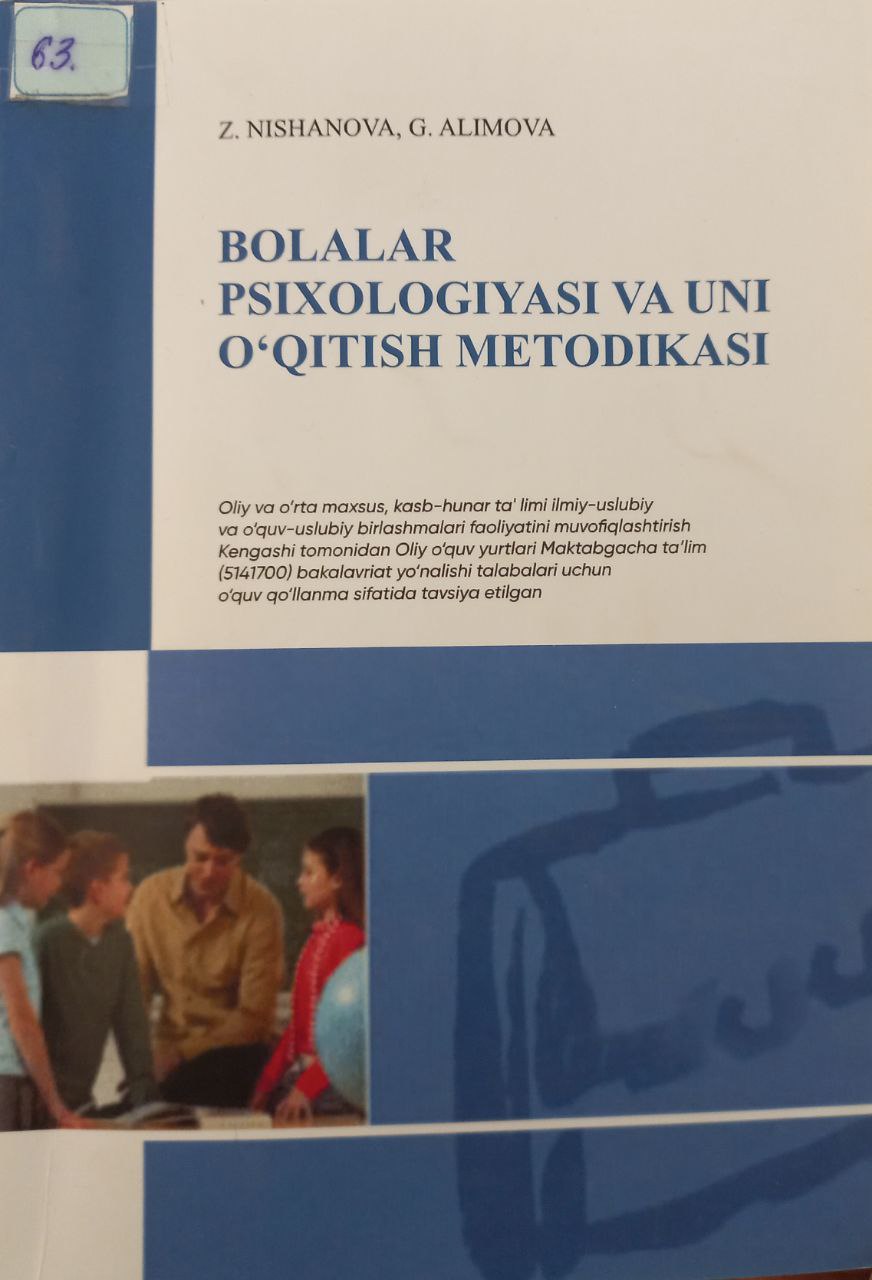 Bolalar psixologiyasi va uni o`qitish metodikasi