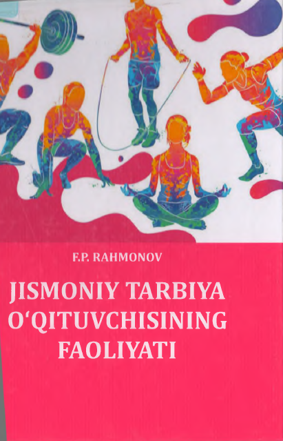 Jismoniy tarbiya o'qituvchising faoliyati