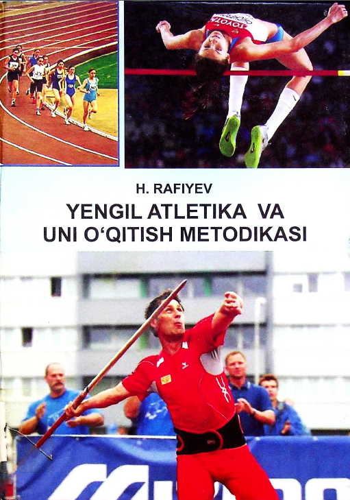 Yengil atletika va uni o‘qitish metodikasi