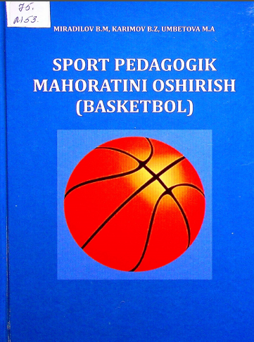 Sport pedagogika mahoratini oshirish (Basketbol)