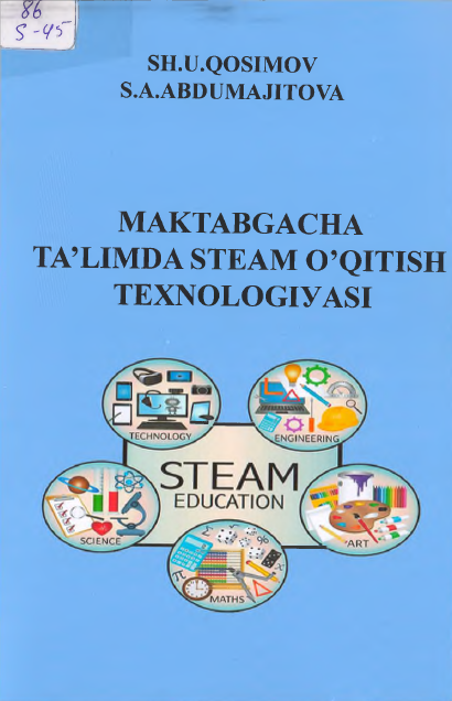 Maktabgacha ta'limda steam o'qitish texnologiyasi