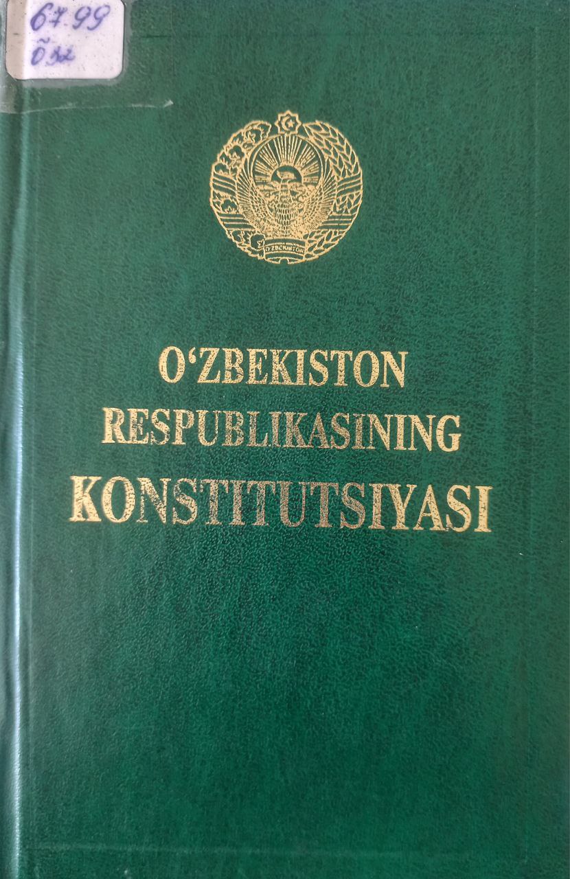 O'zbekiston respublikasining konstitutsiyasi.