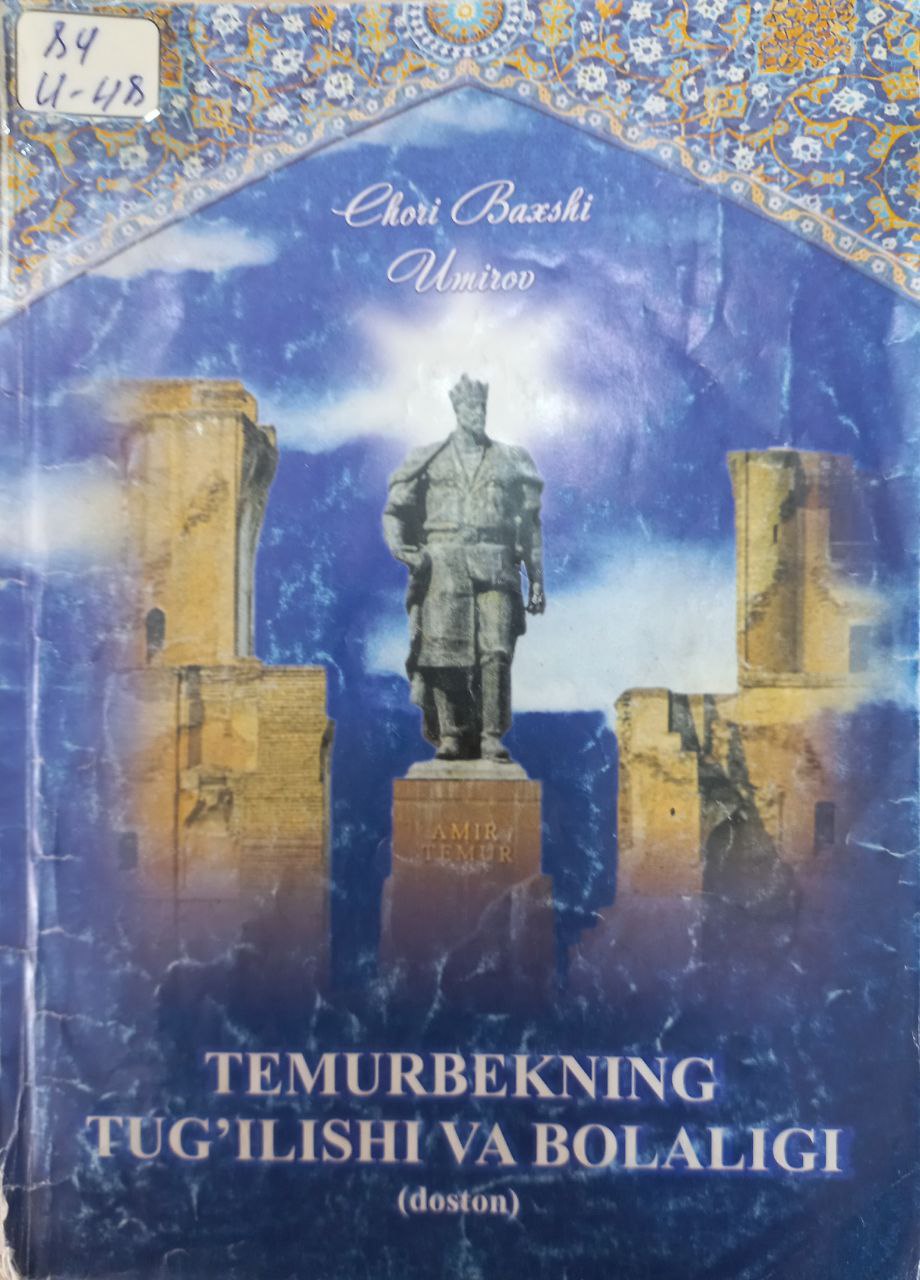 Temurbekning tug'ilishi va bolaligi