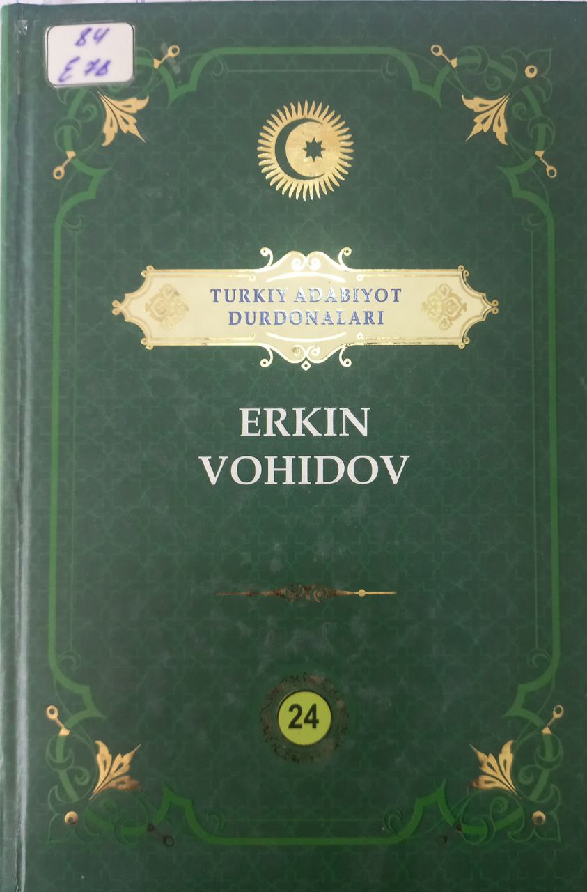 Turkiy adabiyot durdonalari Erkin Vohidov 24