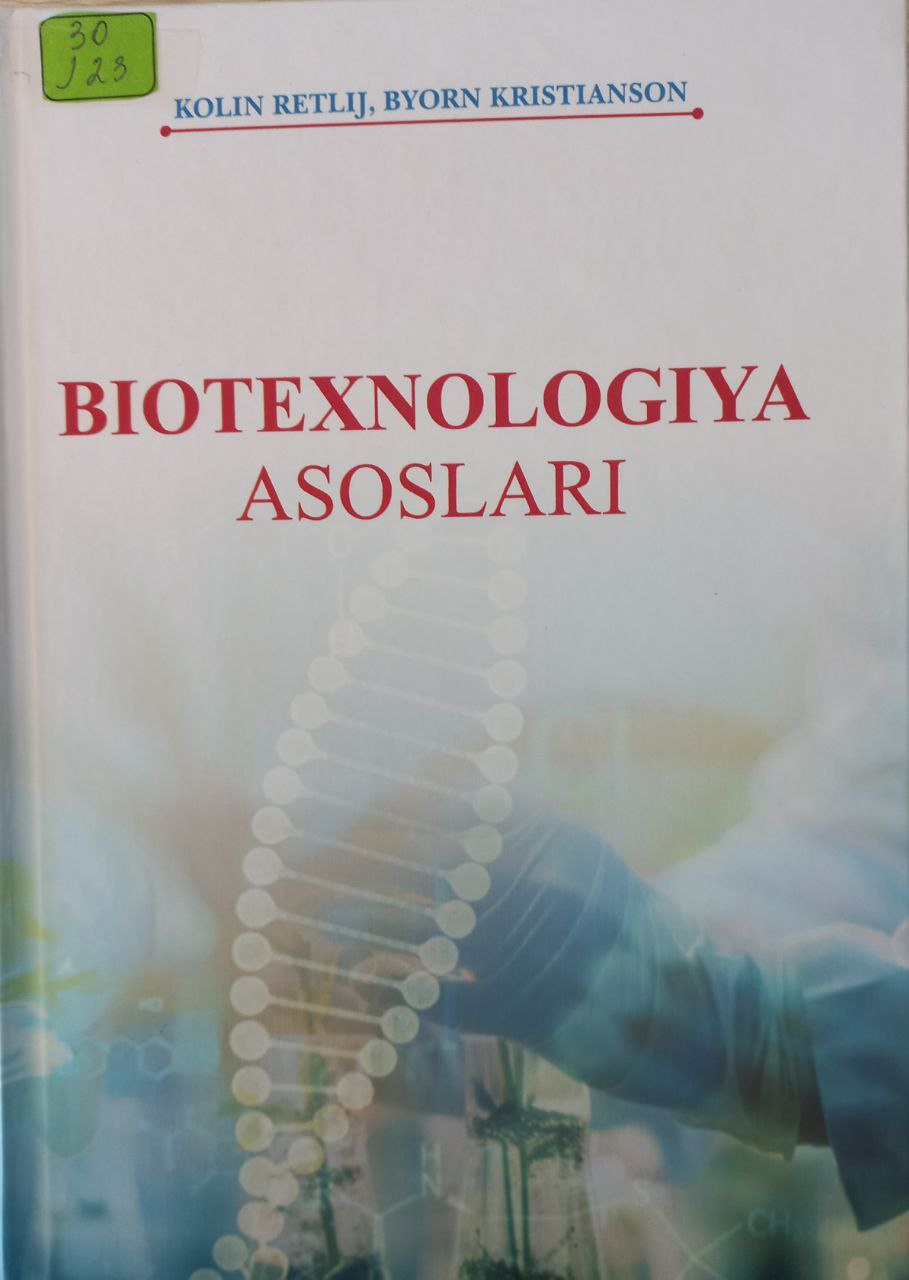 Biotexnologiya asoslari