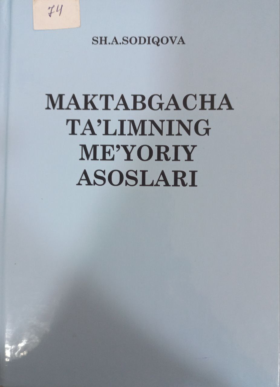 Maktabgacha ta'limning me'yoriy asoslari