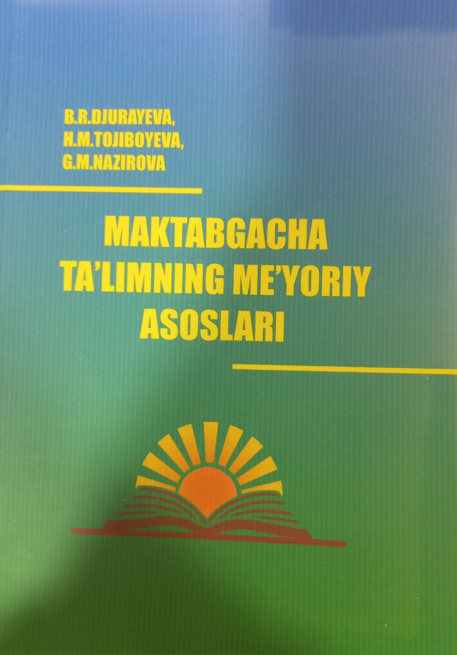 Maktabgacha ta'limning me'yoriy asoslari